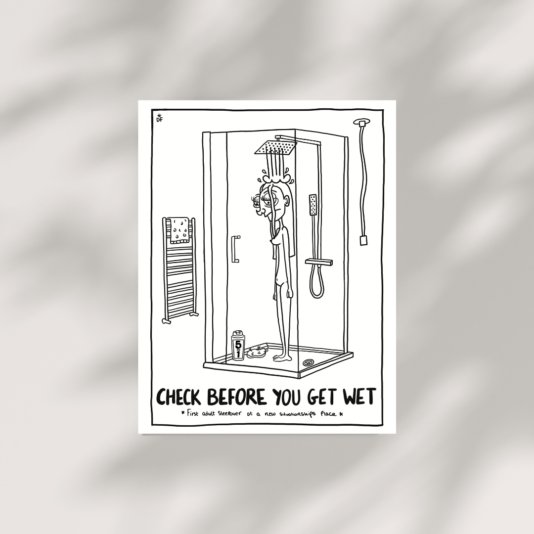 'Check before you get wet' print