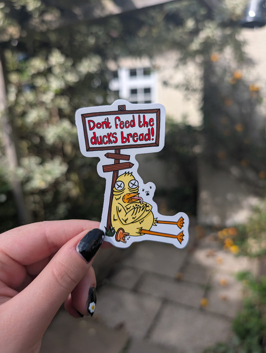 'Don't feed ducks bread' sticker